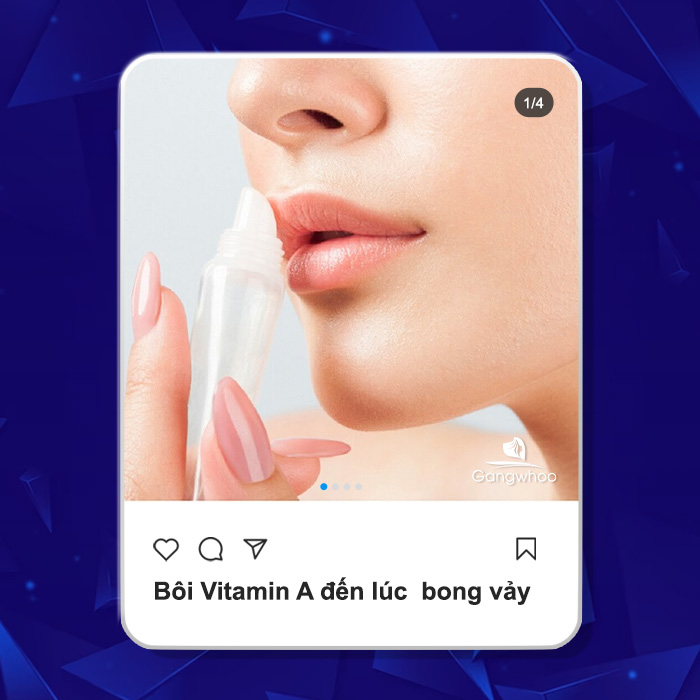 Bôi Vitamin A lên môi đẩy nhanh quá trình bong vảy sau khi phun xăm